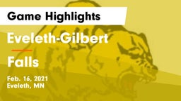 Eveleth-Gilbert  vs Falls  Game Highlights - Feb. 16, 2021