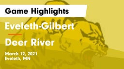 Eveleth-Gilbert  vs Deer River  Game Highlights - March 12, 2021
