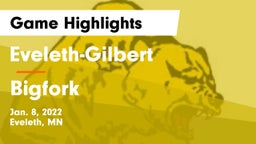 Eveleth-Gilbert  vs Bigfork  Game Highlights - Jan. 8, 2022