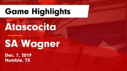 Atascocita  vs SA Wagner Game Highlights - Dec. 7, 2019