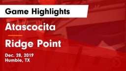 Atascocita  vs Ridge Point  Game Highlights - Dec. 28, 2019