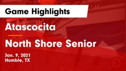 Atascocita  vs North Shore Senior  Game Highlights - Jan. 9, 2021