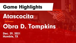 Atascocita  vs Obra D. Tompkins  Game Highlights - Dec. 29, 2021