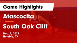 Atascocita  vs South Oak Cliff  Game Highlights - Dec. 2, 2023