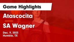Atascocita  vs SA Wagner Game Highlights - Dec. 9, 2023