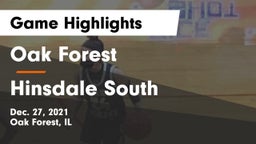 Oak Forest  vs Hinsdale South  Game Highlights - Dec. 27, 2021
