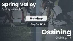 Matchup: Spring Valley vs. Ossining  2016
