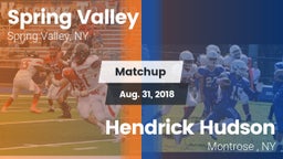 Matchup: Spring Valley vs. Hendrick Hudson  2018