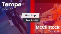 Matchup: Tempe  vs. McClintock  2018