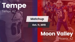 Matchup: Tempe  vs. Moon Valley  2019