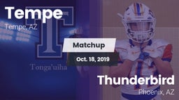 Matchup: Tempe  vs. Thunderbird  2019