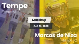 Matchup: Tempe  vs. Marcos de Niza  2020