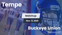 Matchup: Tempe  vs. Buckeye Union  2020