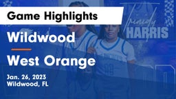 Wildwood  vs West Orange  Game Highlights - Jan. 26, 2023