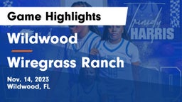 Wildwood  vs Wiregrass Ranch  Game Highlights - Nov. 14, 2023