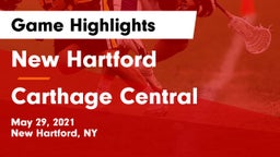 New Hartford  vs Carthage Central  Game Highlights - May 29, 2021