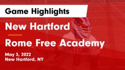 New Hartford  vs Rome Free Academy  Game Highlights - May 3, 2022