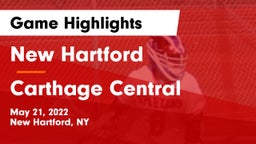 New Hartford  vs Carthage Central  Game Highlights - May 21, 2022