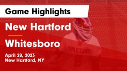 New Hartford  vs Whitesboro  Game Highlights - April 28, 2023