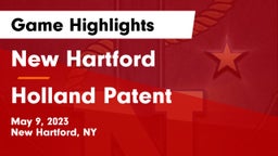 New Hartford  vs Holland Patent  Game Highlights - May 9, 2023