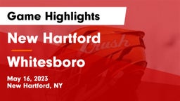 New Hartford  vs Whitesboro  Game Highlights - May 16, 2023