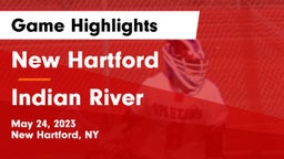 New Hartford  vs Indian River  Game Highlights - May 24, 2023