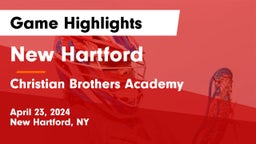 New Hartford  vs Christian Brothers Academy  Game Highlights - April 23, 2024