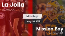 Matchup: La Jolla  vs. Mission Bay  2019