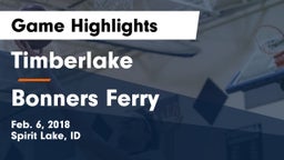 Timberlake  vs Bonners Ferry  Game Highlights - Feb. 6, 2018