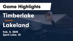 Timberlake  vs Lakeland  Game Highlights - Feb. 8, 2020