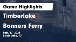 Timberlake  vs Bonners Ferry  Game Highlights - Feb. 17, 2023
