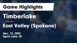 Timberlake  vs East Valley  (Spokane) Game Highlights - Dec. 12, 2023