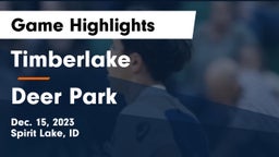 Timberlake  vs Deer Park  Game Highlights - Dec. 15, 2023