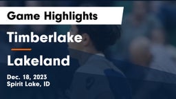 Timberlake  vs Lakeland  Game Highlights - Dec. 18, 2023