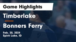 Timberlake  vs Bonners Ferry  Game Highlights - Feb. 20, 2024