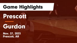 Prescott  vs Gurdon  Game Highlights - Nov. 27, 2023
