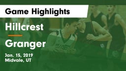 Hillcrest   vs Granger  Game Highlights - Jan. 15, 2019