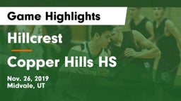 Hillcrest   vs Copper Hills HS Game Highlights - Nov. 26, 2019