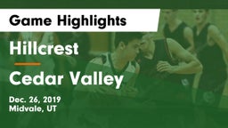 Hillcrest   vs Cedar Valley Game Highlights - Dec. 26, 2019
