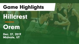 Hillcrest   vs Orem  Game Highlights - Dec. 27, 2019