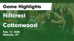 Hillcrest   vs Cottonwood  Game Highlights - Feb. 11, 2020