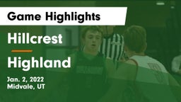 Hillcrest   vs Highland  Game Highlights - Jan. 2, 2022