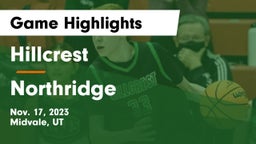 Hillcrest   vs Northridge  Game Highlights - Nov. 17, 2023