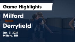 Milford  vs Derryfield  Game Highlights - Jan. 3, 2024