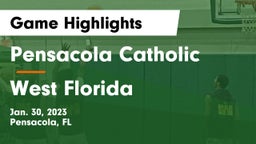 Pensacola Catholic  vs West Florida  Game Highlights - Jan. 30, 2023