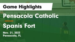 Pensacola Catholic  vs Spanis Fort Game Highlights - Nov. 21, 2023