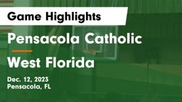Pensacola Catholic  vs West Florida  Game Highlights - Dec. 12, 2023