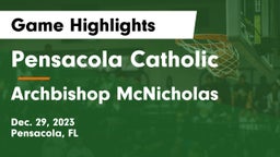 Pensacola Catholic  vs Archbishop McNicholas Game Highlights - Dec. 29, 2023