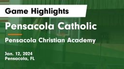 Pensacola Catholic  vs Pensacola Christian Academy Game Highlights - Jan. 12, 2024