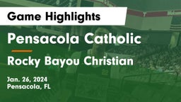 Pensacola Catholic  vs Rocky Bayou Christian  Game Highlights - Jan. 26, 2024